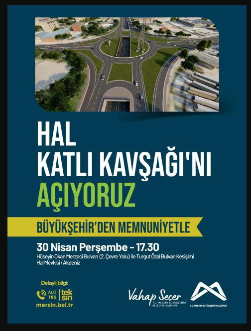 Mersin Hal Katlı Kavşağı 30 Nisan’da Açılıyor: Trafiğe Büyük Rahatlama